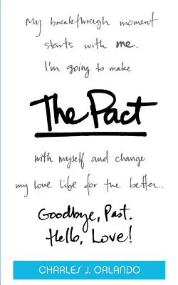 El Pacto: Adiós, Pasado. Hola, amor - The Pact: Goodbye, Past. Hello, Love!