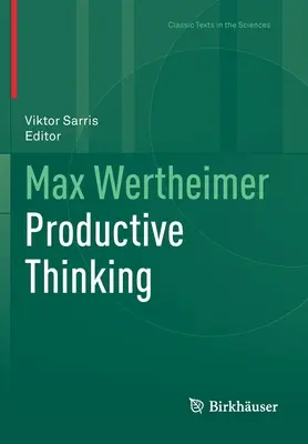 Max Wertheimer El pensamiento productivo - Max Wertheimer Productive Thinking