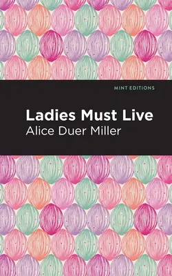 Las mujeres deben vivir - Ladies Must Live