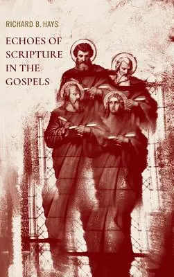 Ecos de la Escritura en los Evangelios - Echoes of Scripture in the Gospels