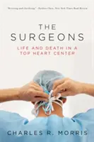 Cirujanos: Vida y muerte en un centro cardiaco de primera - Surgeons: Life and Death in a Top Heart Center