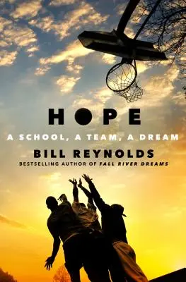 Esperanza: una escuela, un equipo, un sueño - Hope: A School, a Team, a Dream