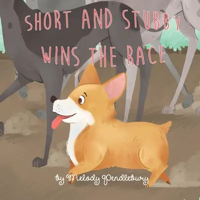 Corto y rechoncho gana la carrera - Short and Stubby Wins the Race