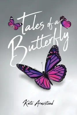 Cuentos de una mariposa - Tales of a Butterfly