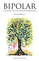 Bipolar: Recuperación y Creación de Sentido - Bipolar: Getting Well & Creating Meaning