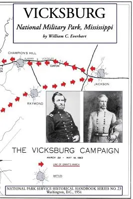 Parque Militar Nacional de Vicksburg, Mississippi: NPS Historical Handbook Series No. 23 - Vicksburg National Military Park, Mississippi: NPS Historical Handbook Series No. 23