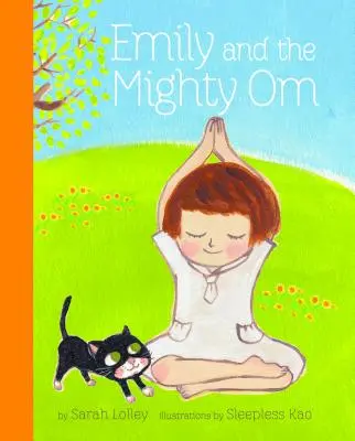 Emily y el Poderoso Om - Emily and the Mighty Om