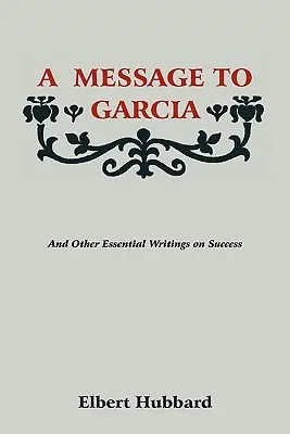 Un mensaje para García - A Message to Garcia