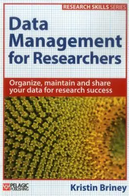 Gestión de datos para investigadores - Data Management for Researchers