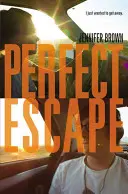 Escape perfecto - Perfect Escape