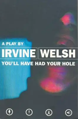 Ya Tendrás Tu Agujero - You'll Have Had Your Hole