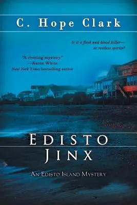 Edisto Jinx