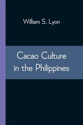 La cultura del cacao en Filipinas - Cacao Culture in the Philippines