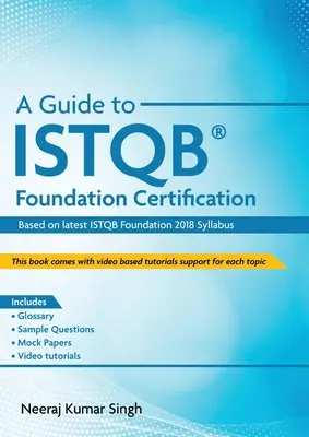 Guía para la certificación ISTQB(R) Foundation - A Guide to ISTQB(R) Foundation Certification