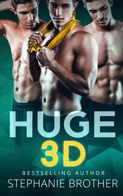 Huge 3D: Un romance Mfmm Menage Hermanastro - Huge 3D: A Mfmm Menage Stepbrother Romance