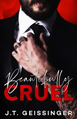 Hermosamente cruel - Beautifully Cruel