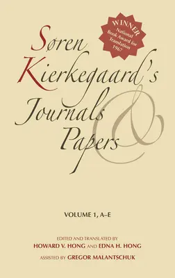 Diarios y documentos de Sren Kierkegaard, Volumen 1: A-E - Sren Kierkegaard's Journals and Papers, Volume 1: A-E