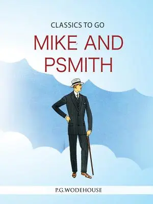 Mike y Psmith - Mike and Psmith