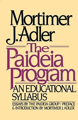 El programa Paideia: Un programa educativo - The Paideia Program: An Educational Syllabus