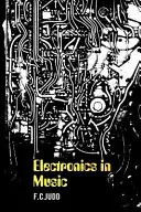 La electrónica en la música - Electronics in Music