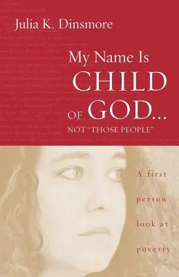 Mi Nombre Es Hijo De Dios ... No Esa Gente - My Name Is Child of God ... Not Those People