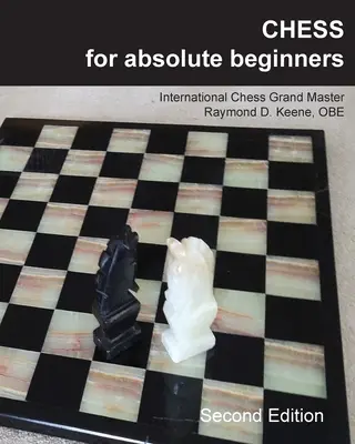 Ajedrez para principiantes absolutos - Chess for Absolute Beginners