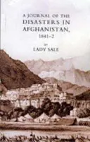 Diario de los desastres de Afganistán 1841-2 - Journal of the Disasters in Afghanistan 1841-2