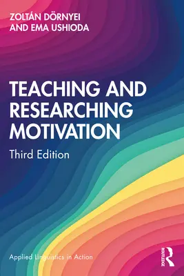 Enseñanza e investigación de la motivación - Teaching and Researching Motivation