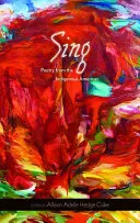 Canta, 68: Poesía de las Américas Indígenas - Sing, 68: Poetry from the Indigenous Americas