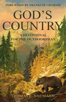 El país de Dios: Un devocionario para el amante de la naturaleza - God's Country: A Devotional for the Outdoorsman