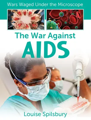 La guerra contra el SIDA - The War Against AIDS