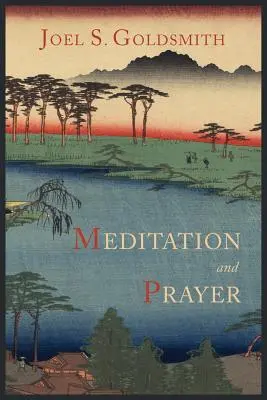 Meditación y oración - Meditation and Prayer