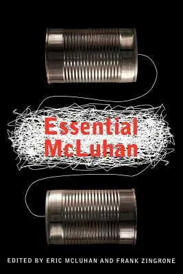 El McLuhan esencial - The Essential McLuhan