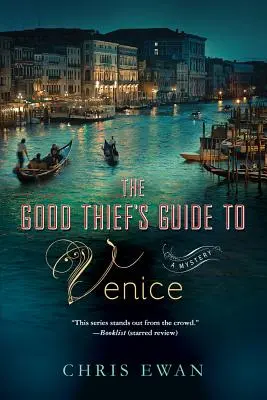 Guía del buen ladrón en Venecia - Good Thief's Guide to Venice