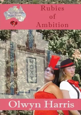 Rubíes de ambición - Rubies of Ambition