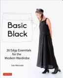 Basic Black: 26 prendas esenciales para el armario moderno - Basic Black: 26 Edgy Essentials for the Modern Wardrobe