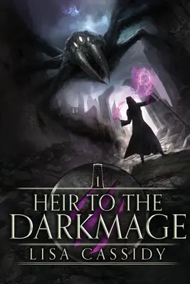 El heredero del Darkmage - Heir to the Darkmage