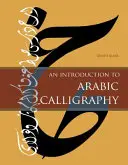 Introducción a la caligrafía árabe - An Introduction to Arabic Calligraphy
