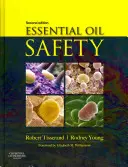 Seguridad de los aceites esenciales: Guía para profesionales de la salud - Essential Oil Safety: A Guide for Health Care Professionals-