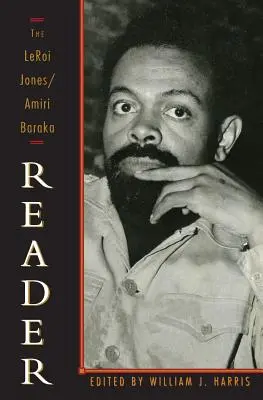 El lector de LeRoi Jones/Amiri Baraka - The LeRoi Jones/Amiri Baraka Reader