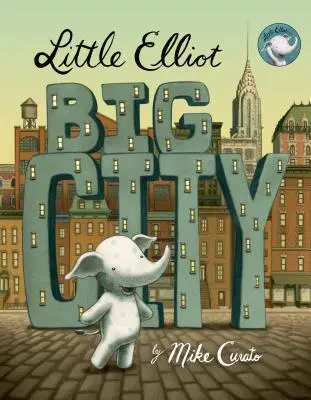 Pequeño Elliot, Gran Ciudad - Little Elliot, Big City