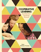 Aprendizaje cooperativo: Un manual de enseñanza eficaz - Cooperative Learning: An Effective Teaching Manual