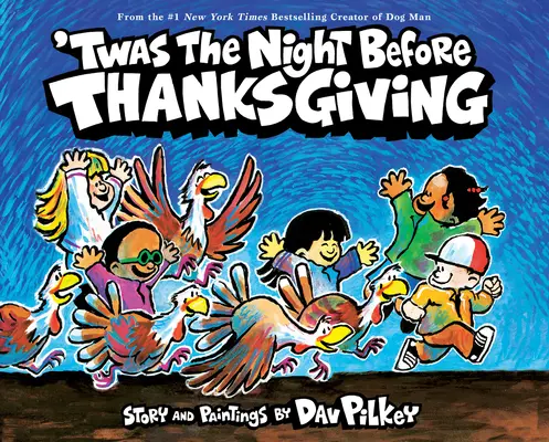 La noche antes de Acción de Gracias - 'Twas the Night Before Thanksgiving