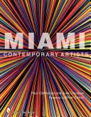 Artistas contemporáneos de Miami - Miami Contemporary Artists