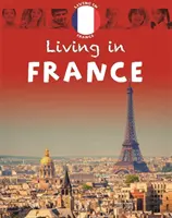 Vivir en: Europa: Francia - Living In: Europe: France