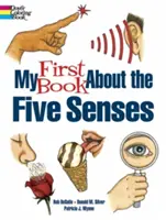 Mi primer libro sobre los cinco sentidos - My First Book about the Five Senses