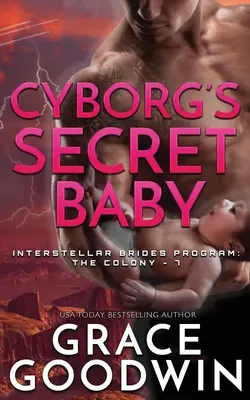 El bebé secreto de Cyborg - Cyborg's Secret Baby