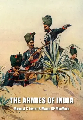 Los ejércitos de la India - The Armies of India