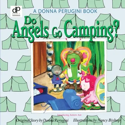 ¿Van los ángeles de acampada? - Do Angels Go Camping?