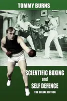 Boxeo científico y defensa personal: La edición de lujo - Scientific Boxing and Self Defence: The Deluxe Edition